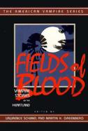 Fields of Blood Vampire Stories from the American Midwest cover
