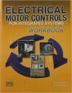 Electrical Motor Controls for Integrated Systems Workbook cover