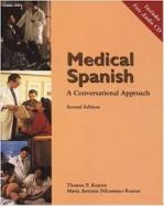 Medical Spanish: A Conversational Approach (Book Only) cover