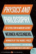 Physics and Philosophy The Revolution in Modern Science cover