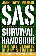 SAS Survival Handbook For Any Climate, in Any Situation cover