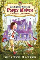 The Unseen World of Poppy Malone: A Gaggle of Goblins cover