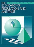 The Economics of Regulation and Antitrust cover