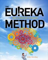The Eureka Method: How to Think Like an Inventor cover