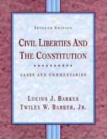 Civil Liberties And The Constitution: Cases and Commentaries cover