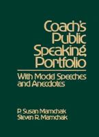 Coach's Public Speaking Portfolio: With Model Speeches and Anecdotes cover