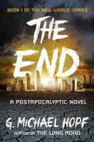 The End : A Postapocalyptic Novel cover