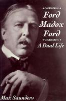 Ford Madox Ford: A Dual Life cover