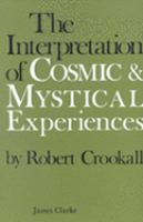 Interpretation of Cosmic and Mystical Experiences cover