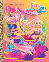 Barbie Spring 2012 DVD Little Golden Book (Barbie) cover