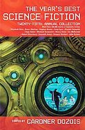 The Year's Best Science Fiction Twenty-fifth Annual Collection cover