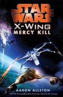 Star Wars: X-Wing: Mercy Kill cover