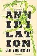 Annihilation : A Novel cover