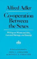 Co-Operation Between the Sexes: Writings on Women and Men, Love and Marriage, and Sexuality cover