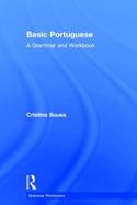 Basic Portuguese : A Grammar and Workbook cover