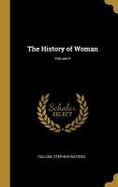 The History of Woman; Volume II cover