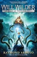Will Wilder: the Relic of Perilous Falls cover