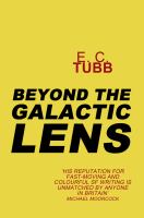 Beyond the Galactic Lens cover