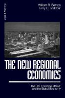 The New Regional Economies The U.S. Common Market and the Global Economy cover