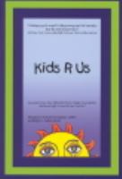 Kids R Us : Excerpts from the 1999-2000 Harry Singer Foundation National High School Essay Contest cover