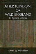 Richard Jefferies, after London; or Wild England cover