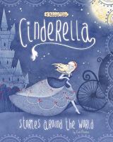 Cinderella Stories Around the World : 4 Beloved Tales cover