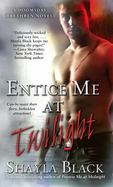 Entice Me at Twilight cover