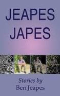Jeapes Japes : Stories by Ben Jeapes cover