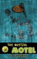 The Quetzal Motel cover