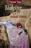 Sleeping Beauty Vampire Slayer cover