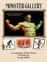 Monster Gallery : A Collection of Flash Fiction cover