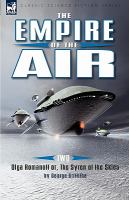 The Empire of the Air : 2-Olga Romanoff or, the Syren of the Skies cover