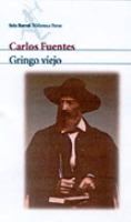 Gringo Viejo/ Old American cover