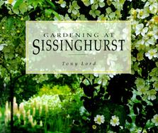 Gardening at Sissinghurst cover