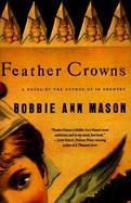 Feather Crowns A Novel cover