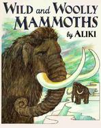 Wild and Woolly Mammoths cover