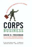 Corps Business The 30 Management Principles of the U.S. Marines cover