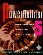 PowerBuilder 5: Object-Oriented Design and Development cover