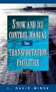 Snow and Ice Control Manual for Transportation Facilities cover
