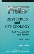 Ob/Gyn: Pretest: Self-Assessment and Review cover