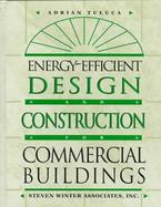 Energy Efficient Design and Construction for Commercial Buildings cover