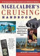 Nigel Calder's Cruising Handbook A Compendium for Coastal and Offshore Sailors cover