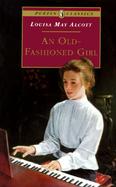 An Old Fashioned Girl cover
