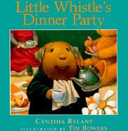 Little Whistle's Dinner Party cover