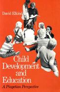Child Development and Education A Piagetian Perspective cover