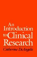 An Introduction to Clinical Research cover