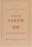 The Examinations of Anne Askew cover