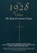 The Book of Common Prayer The 1928 Edition  Black cover