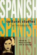 Spanish Cultural Studies An Introduction  The Struggle for Modernity cover
