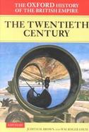 The Oxford History of the British Empire The Twentieth Century (volume4) cover